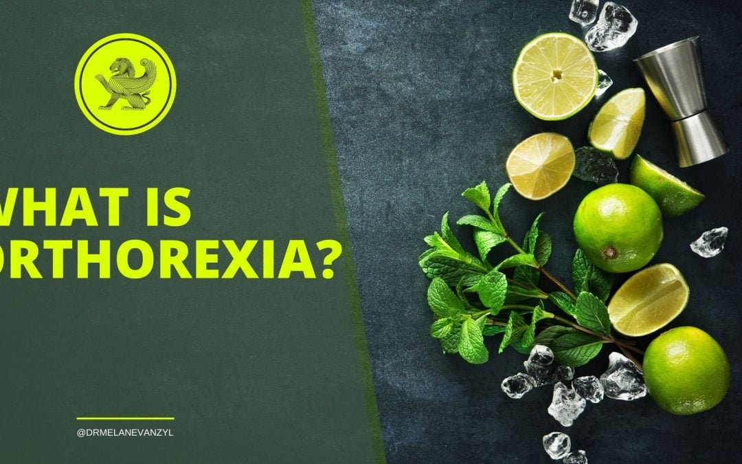 What is Orthorexia?