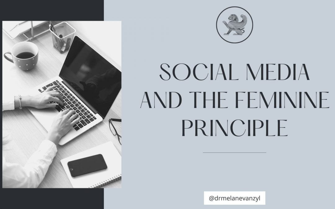 Social Media and the Feminine Principle