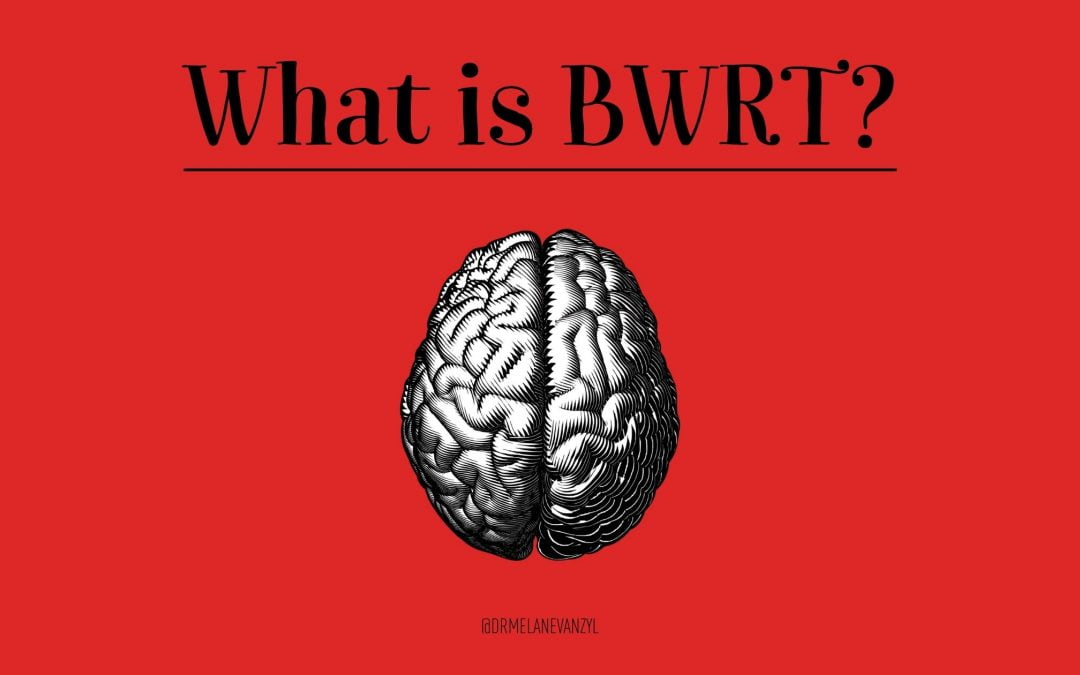 What is BWRT?