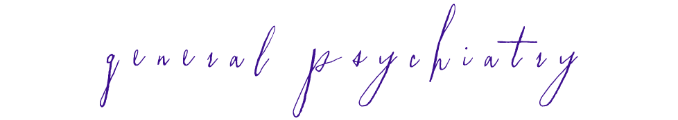 General psychiatry